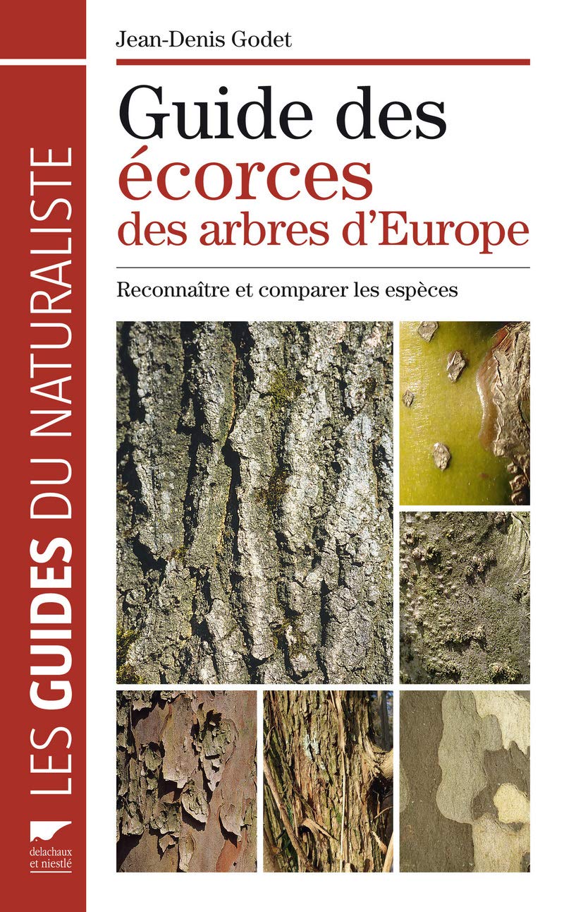 Guide des écorces des arbres d'Europe: Reconnaître et comparer les espèces Leisure, Home & Garden