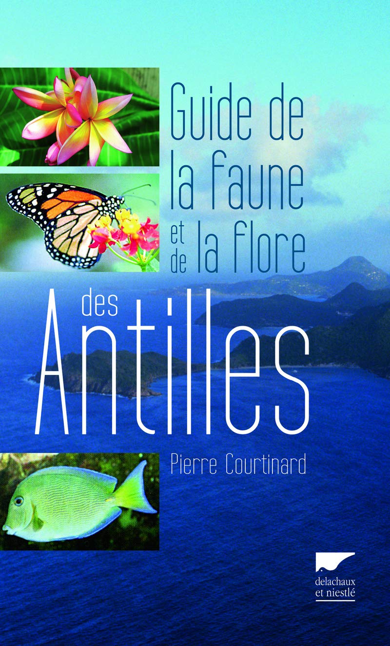 Guide de la faune et de la flore des Antilles Leisure, Home & Garden