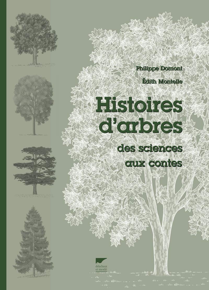 Histoires d'arbres: Des sciences aux contes book