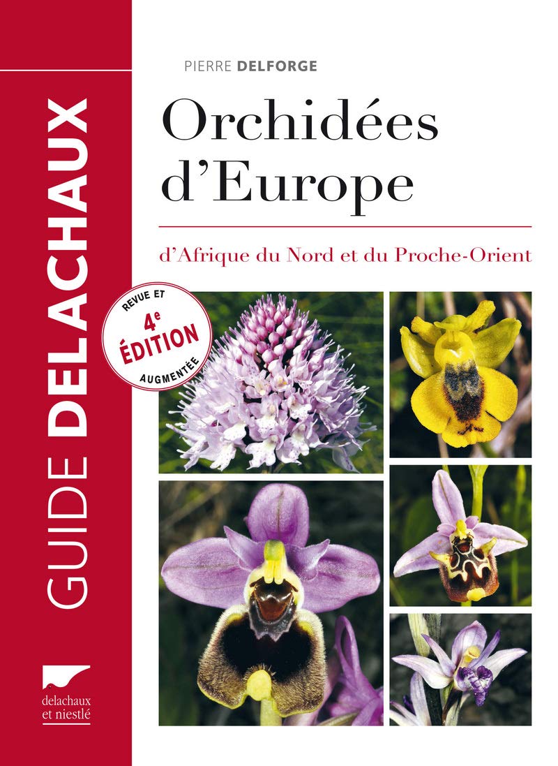 Orchidées d'Europe: dAfrique du Nord et du Proche-Orient book