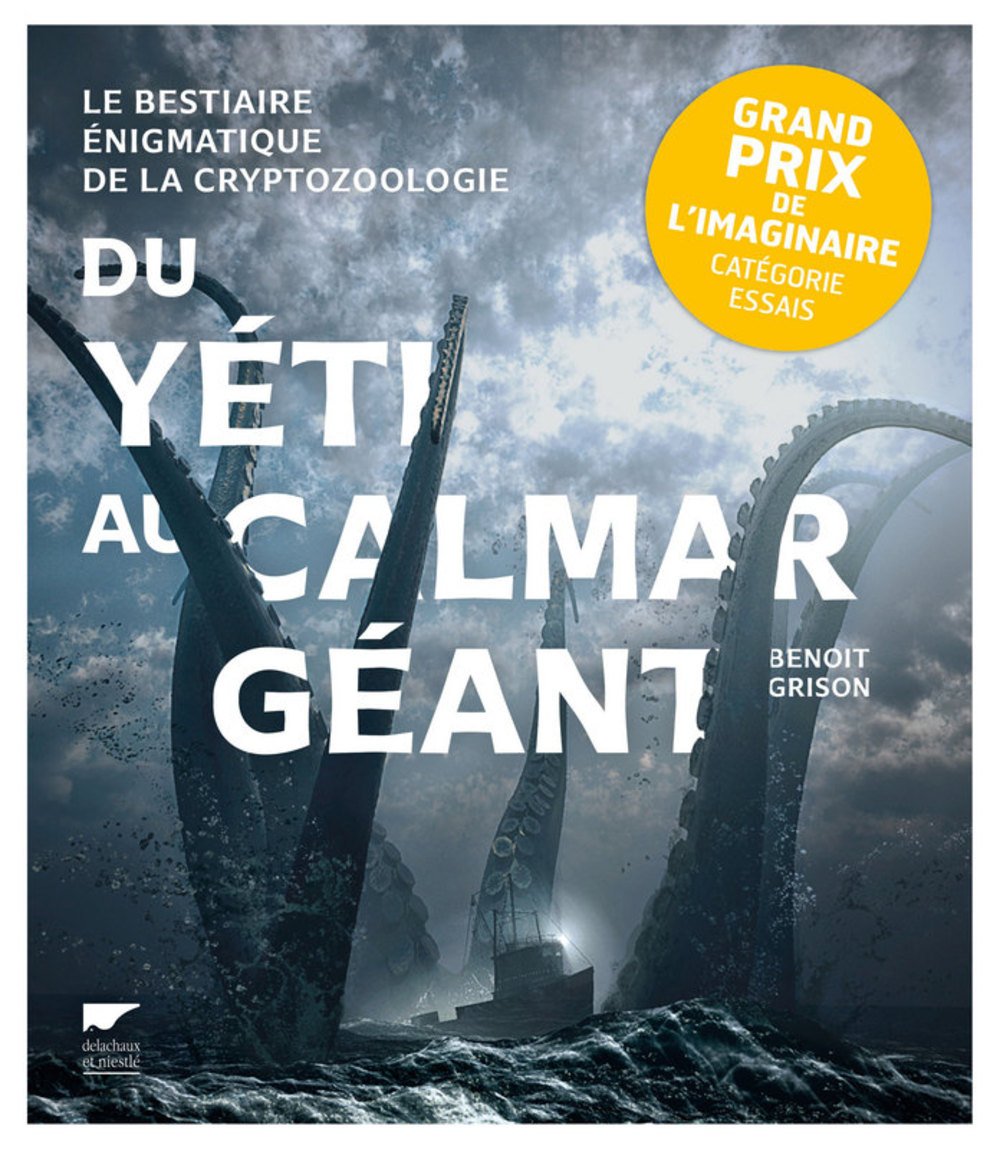 Du yéti au calmar géant: Le bestiaire énigmatique de la cryptozoologie Leisure, Home & Garden