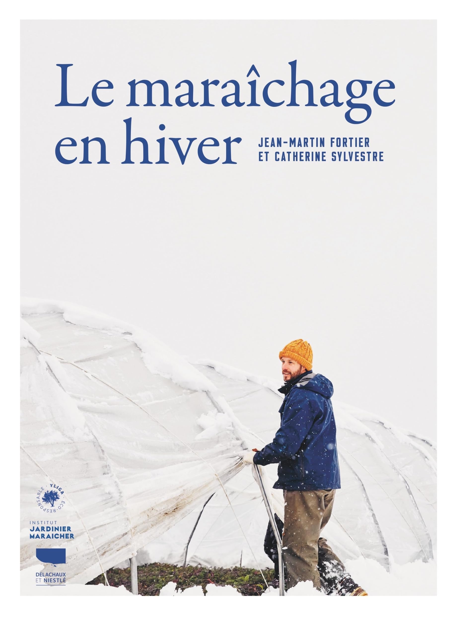 Le Maraîchage en hiver book