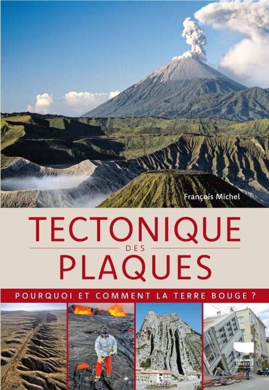 Tectonique des plaques: Quand la Terre bouge book