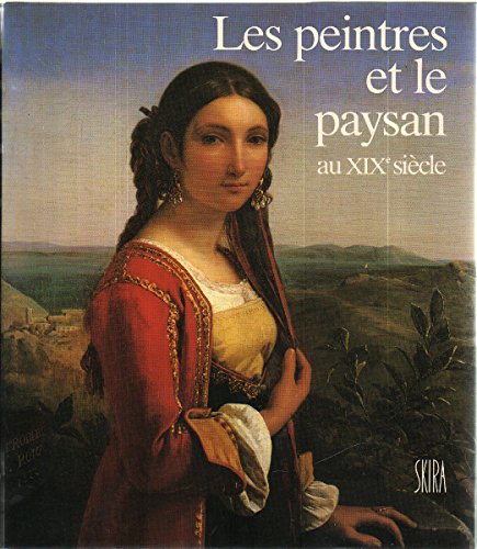 Les Peintres et le paysan au 19e siècle book