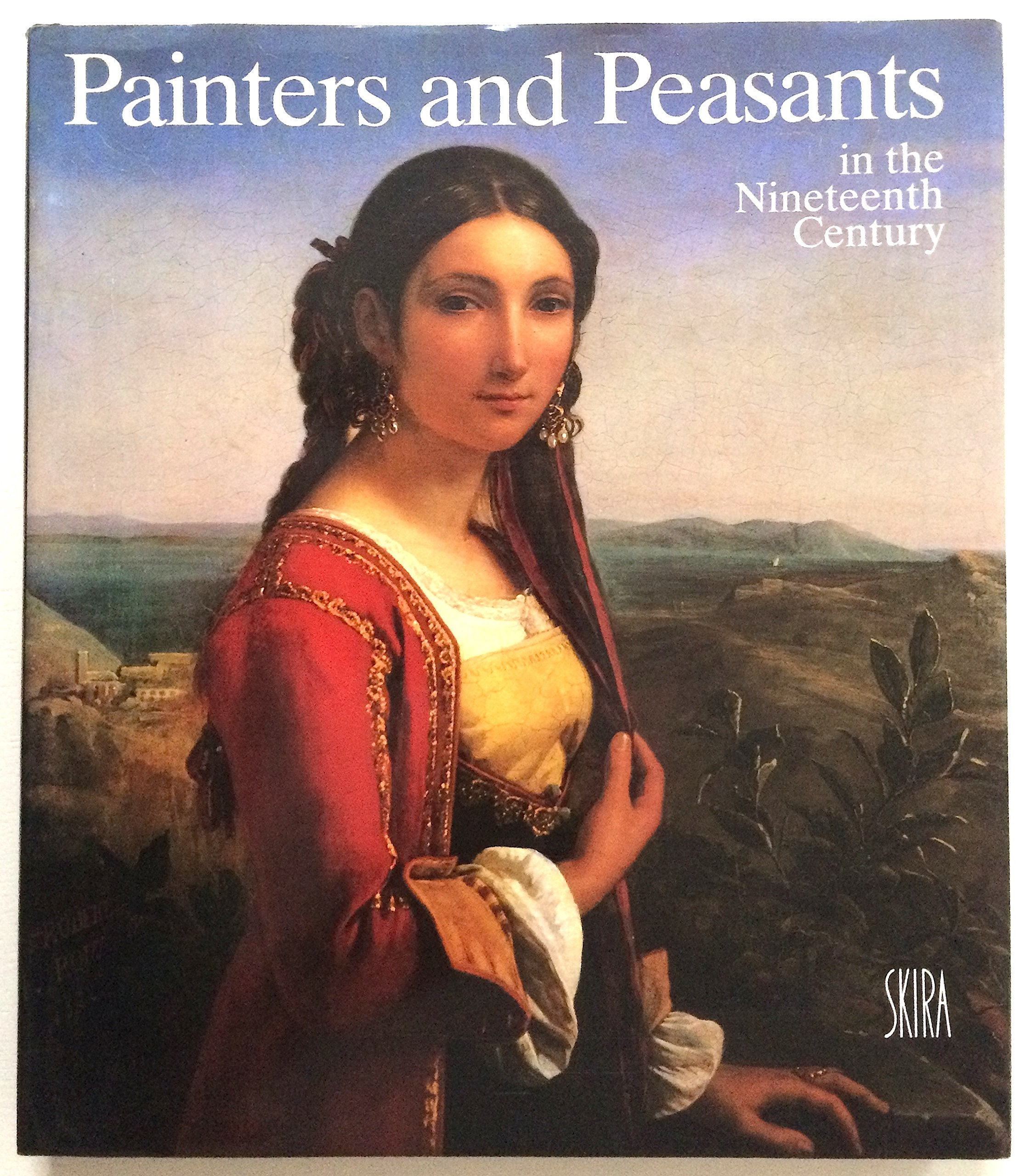 Painters and Peasants in the Nineteenth Century Film, Art & Culture