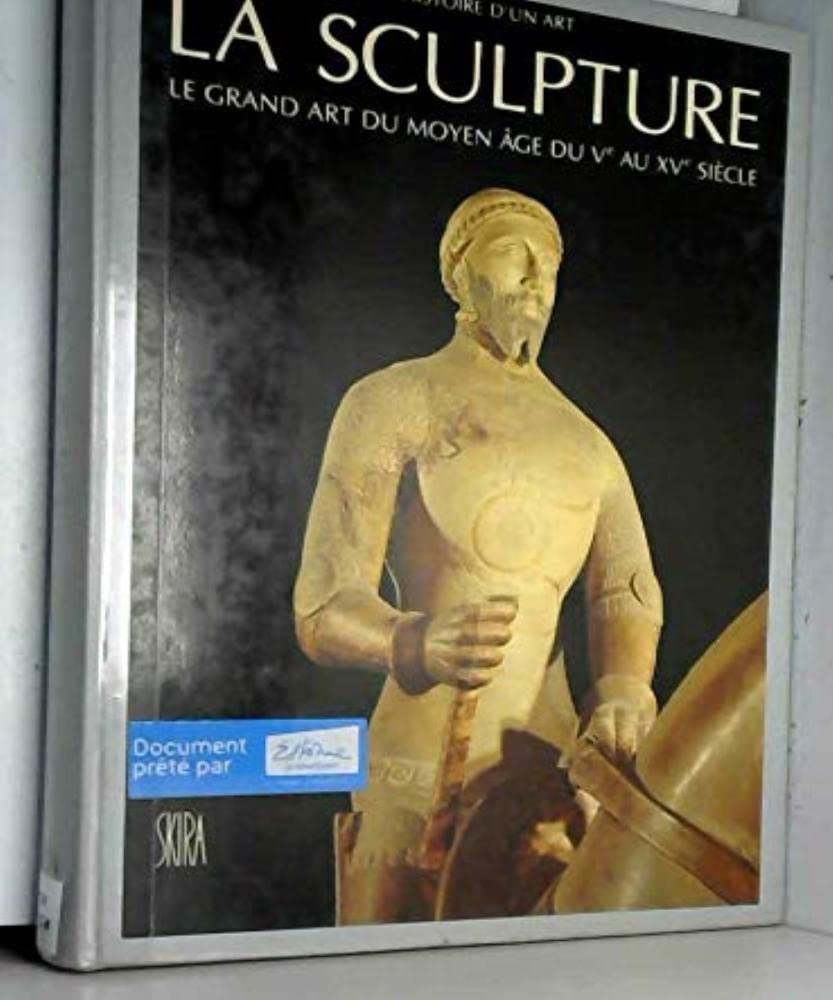 Sculpture moyen-age le grand art du moyen-age Books