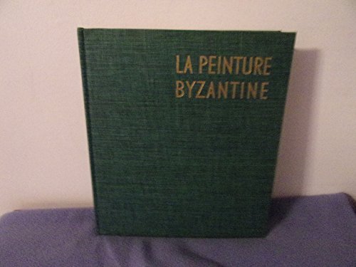 Peinture byzantine etude historique et critique (la) Books
