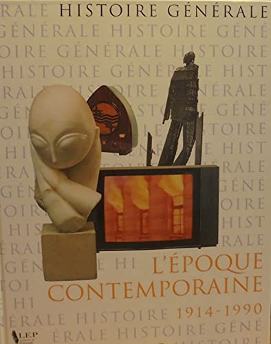 Histoire Générale - L'époque contemporaine 1914-1990 -- Volume 5 Books