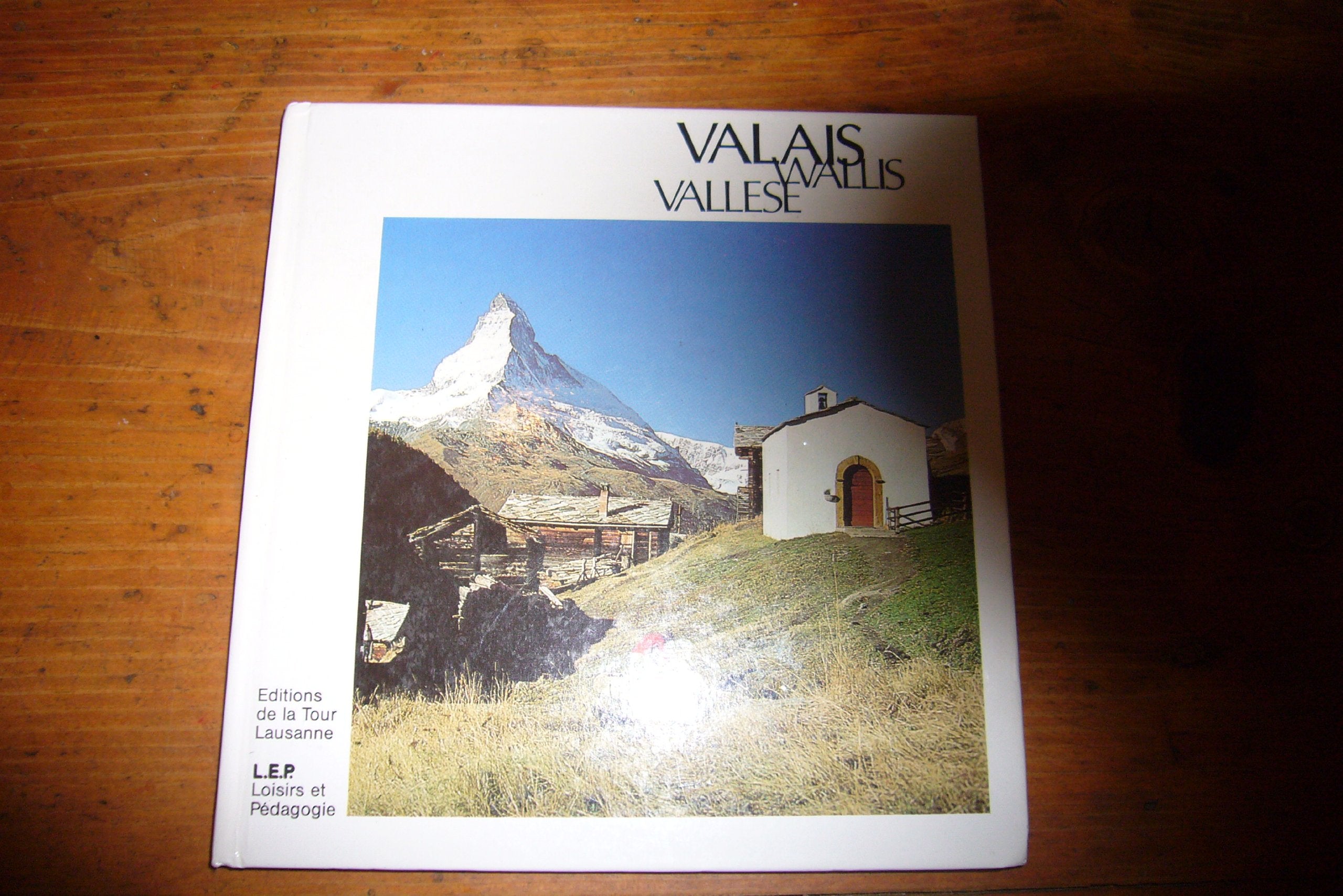 valais wallis vallese albert mathier photos stephane jacques editions de la tour lausanne loisirs et pedagogie ecrit en 4 langues book