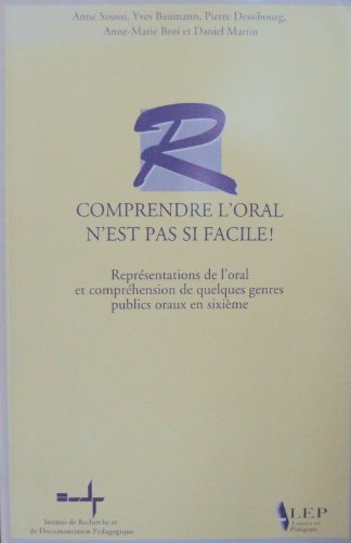 Comprendre l'oral n'est pas si facile ! book