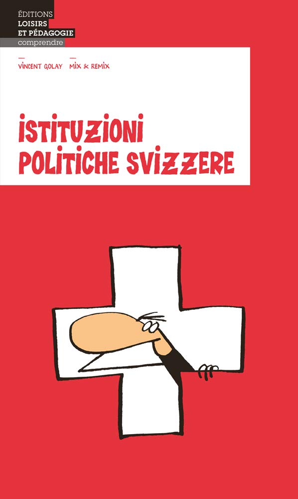 Istituzioni politiche svizzere book