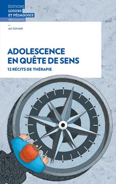 Adolescence en quête de sens : 12 récits de thérapie book