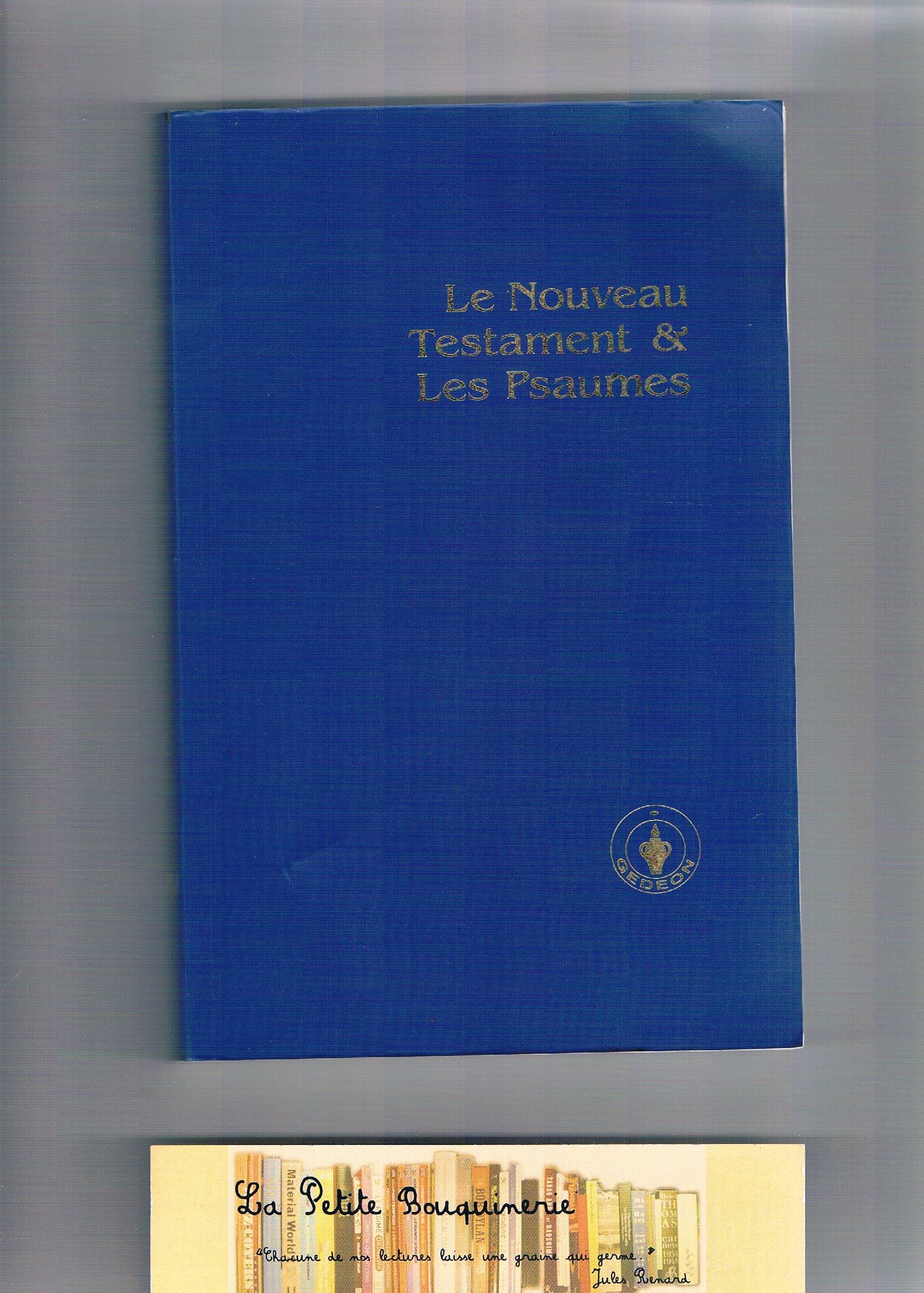 Le nouveau testament et les psaumes Books