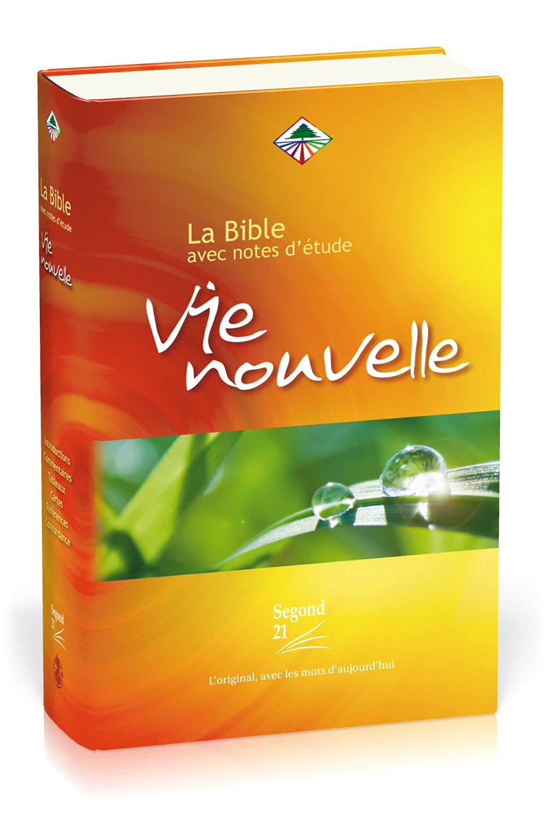 La Bible Vie Nouvelle: Avec notes d'étude book