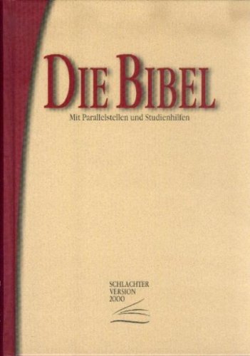 Schlachter Arbeitsbibel: Schlachter 2000, Gebunden, Kartoniert, Beige/Rot Religion & Esotericism