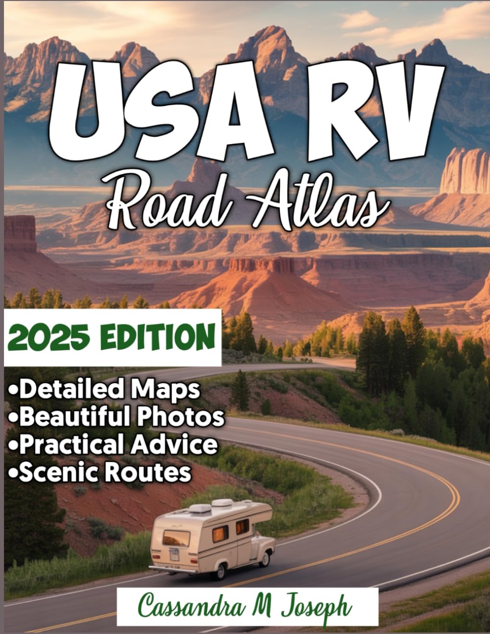 USA RVers Road Atlas 2025: Hit the Road Smarter in 2025 – Discover Scenic Routes, Hidden Gems, and Expert Navigation Tips for the Ultimate RV ... America (2025 Updated Travel Guides, Band 6) Leisure, Home & Garden