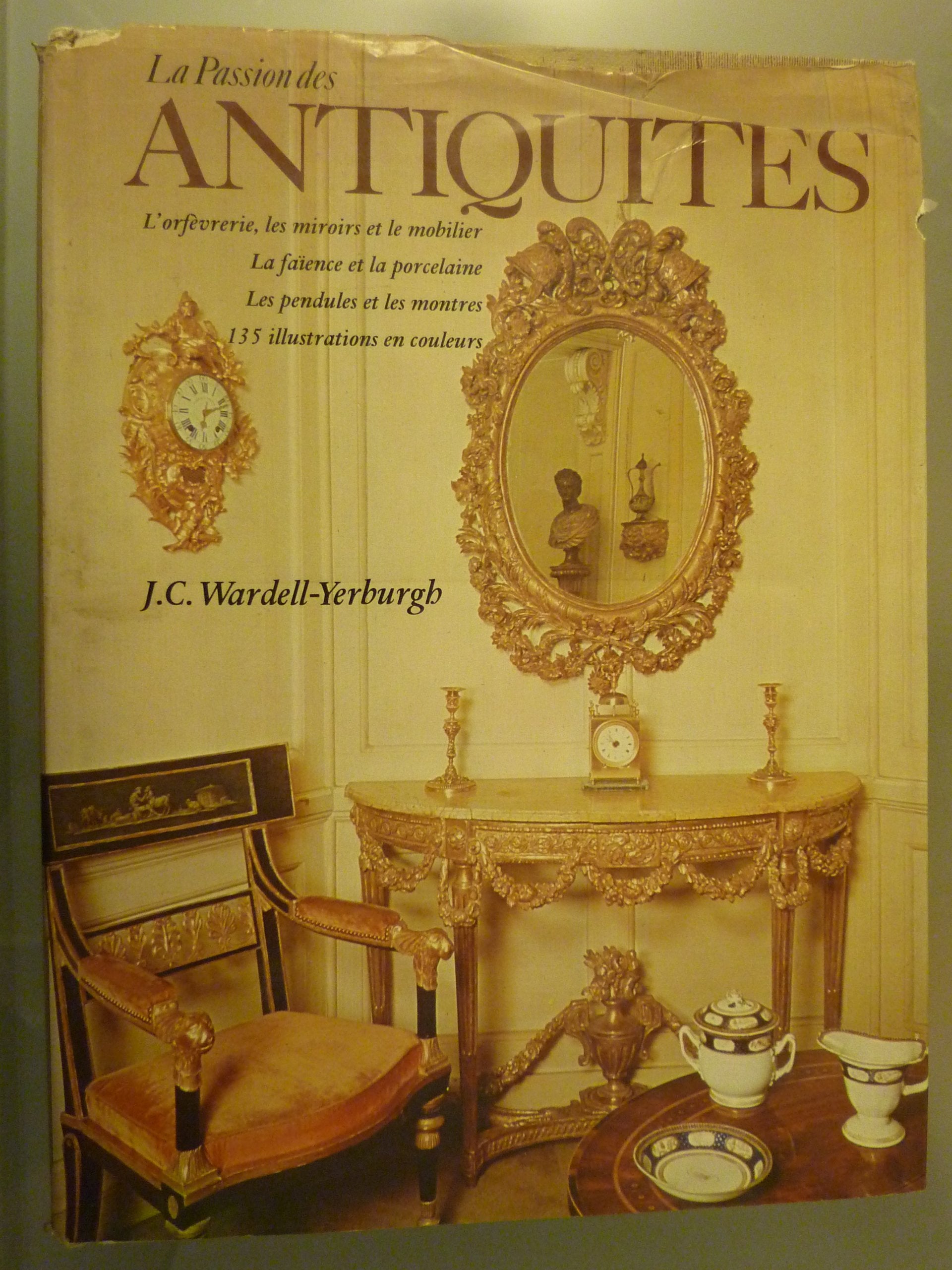 La passion des antiquites Books