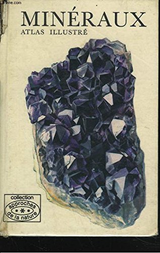 Mineraux. atlas illustre. book