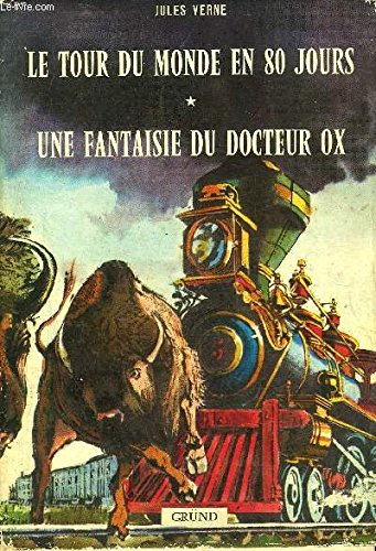 Le tour du monde en 80 jours - une fantaisie du docteur ox Books