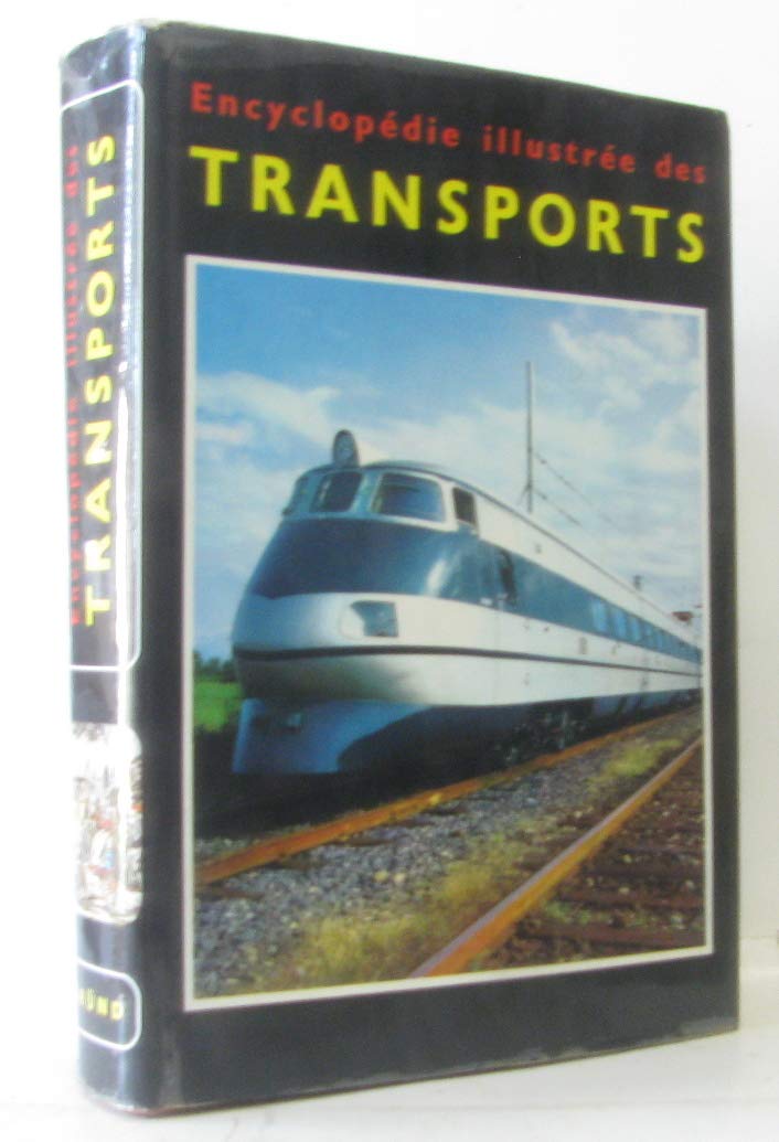 Encyclopédie illustrée des transports book