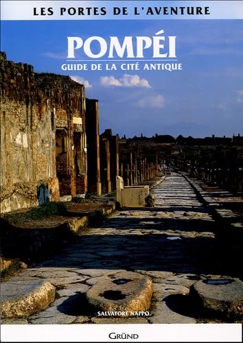 Pompéi: Guide de la cité antique Books