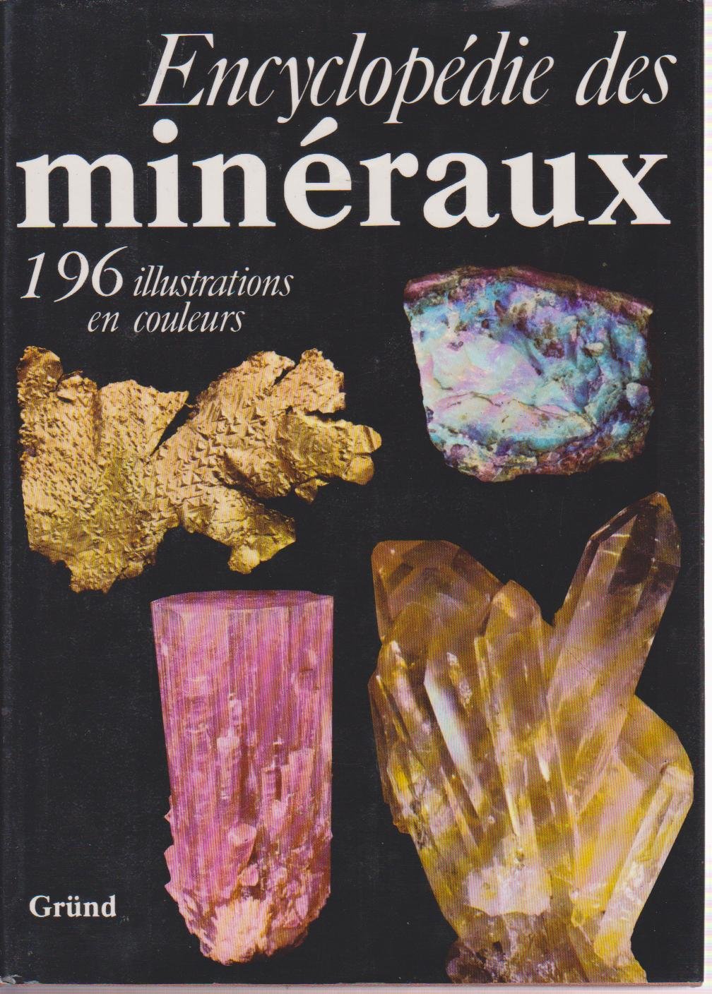 Encyclopédie des minéraux book