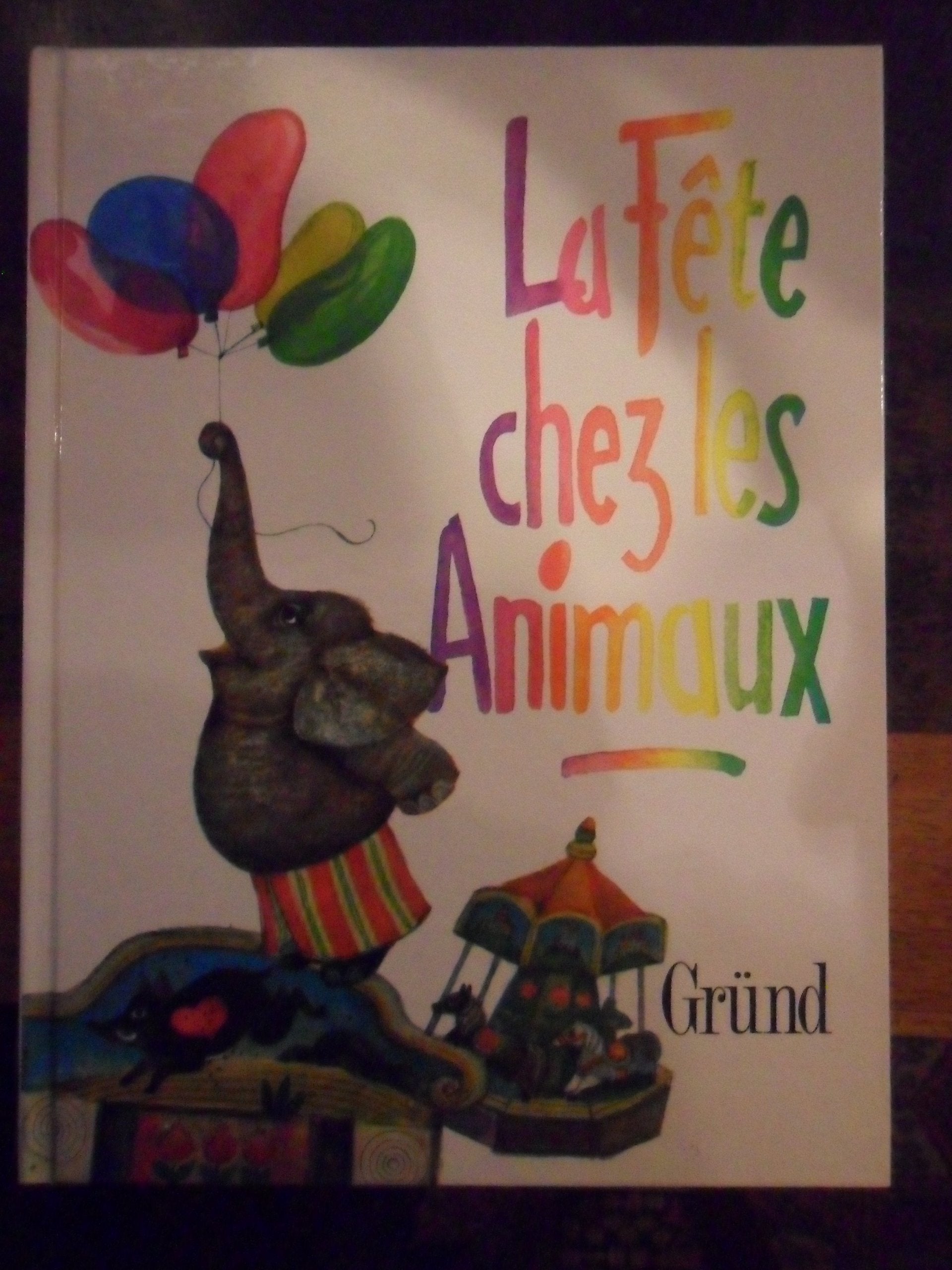 La Fête chez les animaux: Poèmes Books