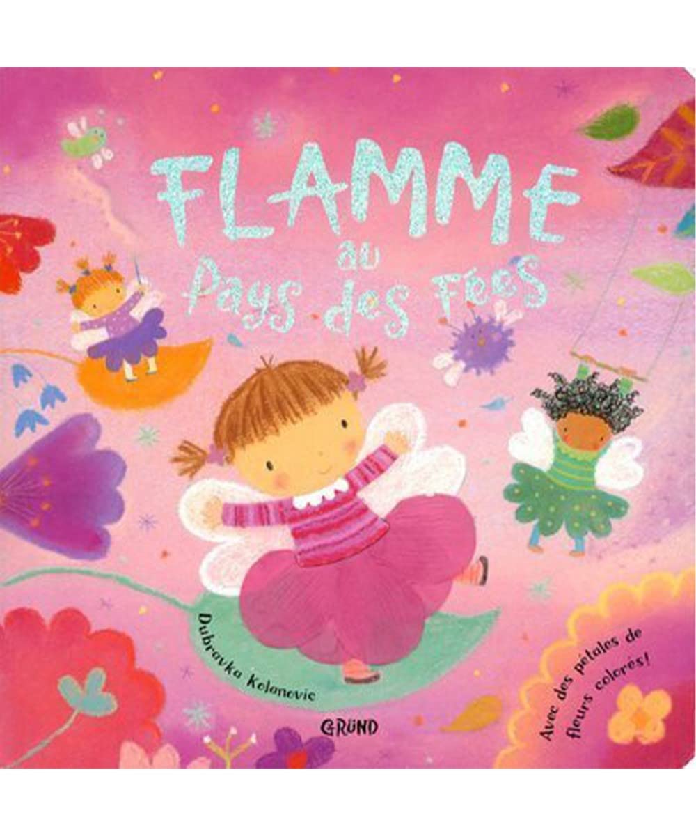 Flamme au Pays des Fées book