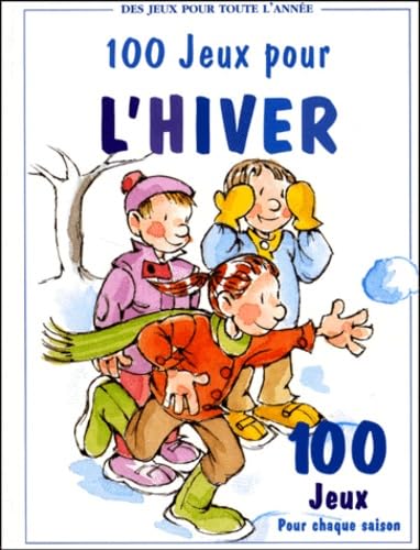 100 jeux pour l'hiver book