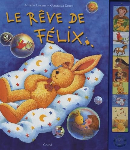 Le Rève de Félix - Livre Sonore book