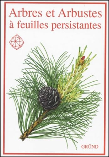 Arbres et arbustes à feuilles persistantes book