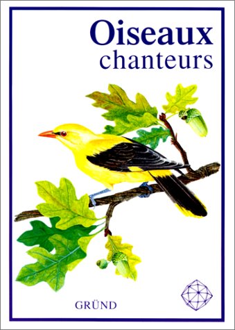Oiseaux chanteurs Books