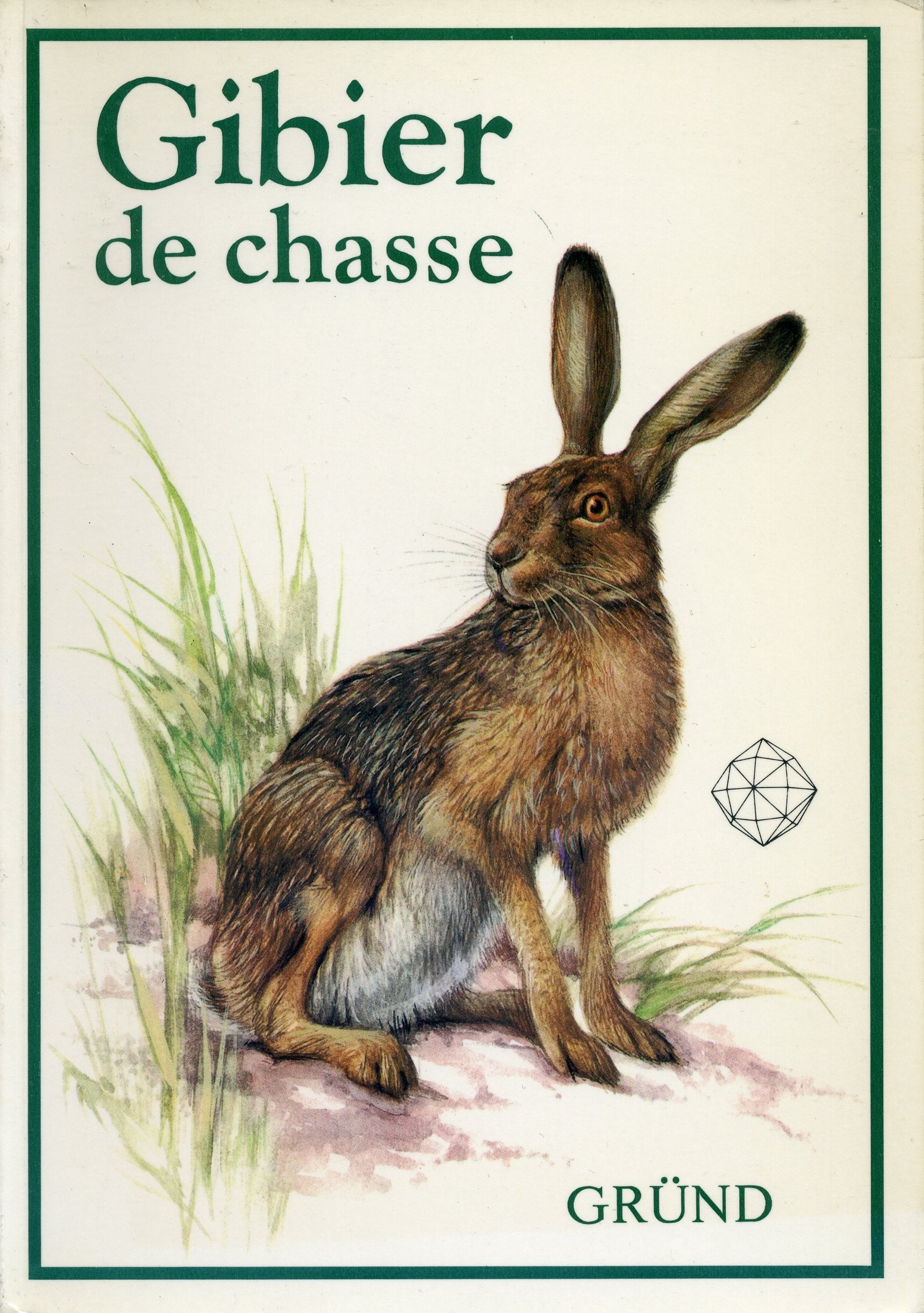 Gibier de chasse Books