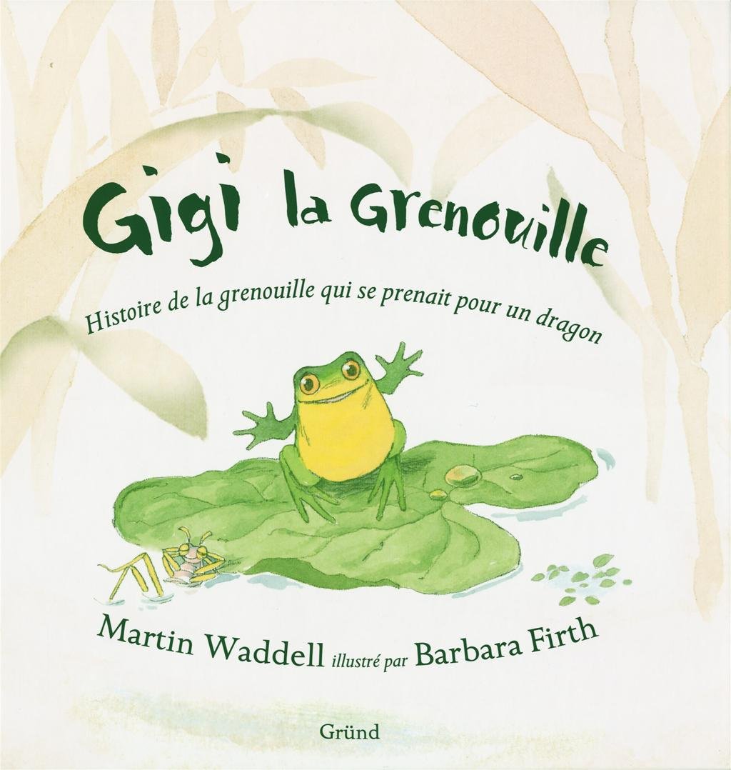 Gigi la grenouille book
