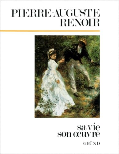 Renoir : Sa vie, son oeuvre book