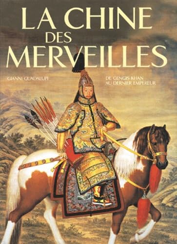 CHINE DES MERVEILLES book