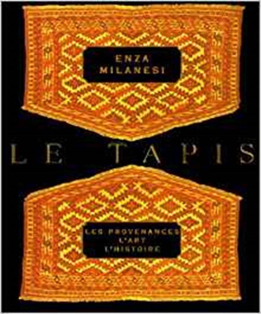 Le tapis. Les provenances, l'art, l'histoire book