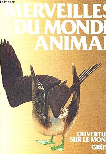 Merveilles du monde animal book