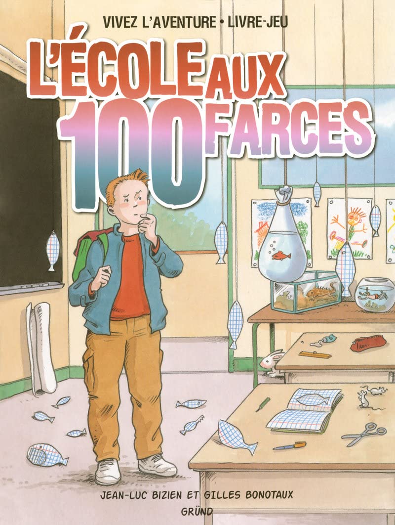 L'école aux 100 farces (nouvelle édition) book