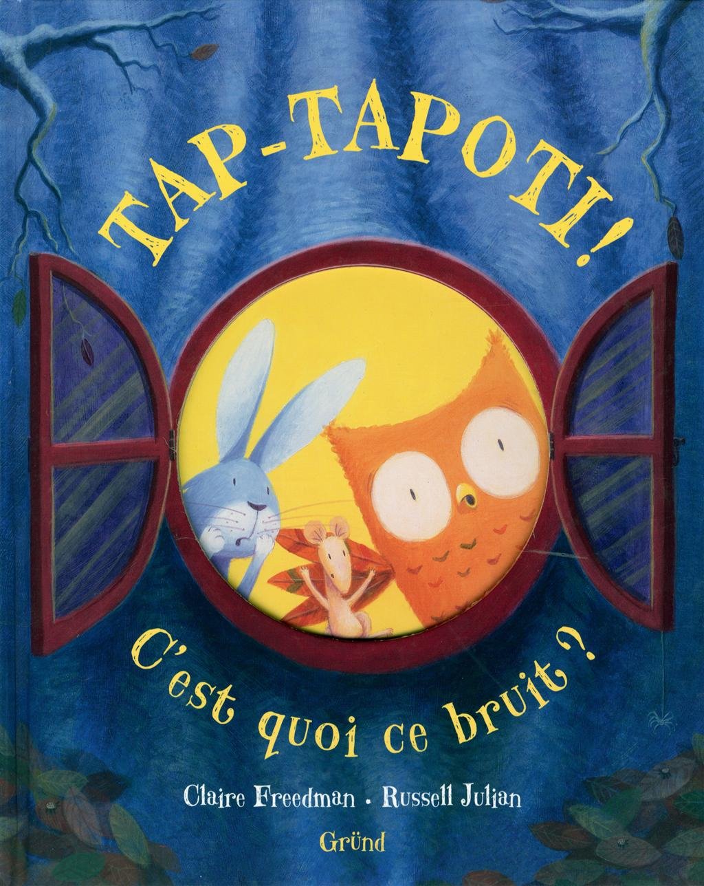 TAP-TAPOTI C EST QUOI CE BRUIT book