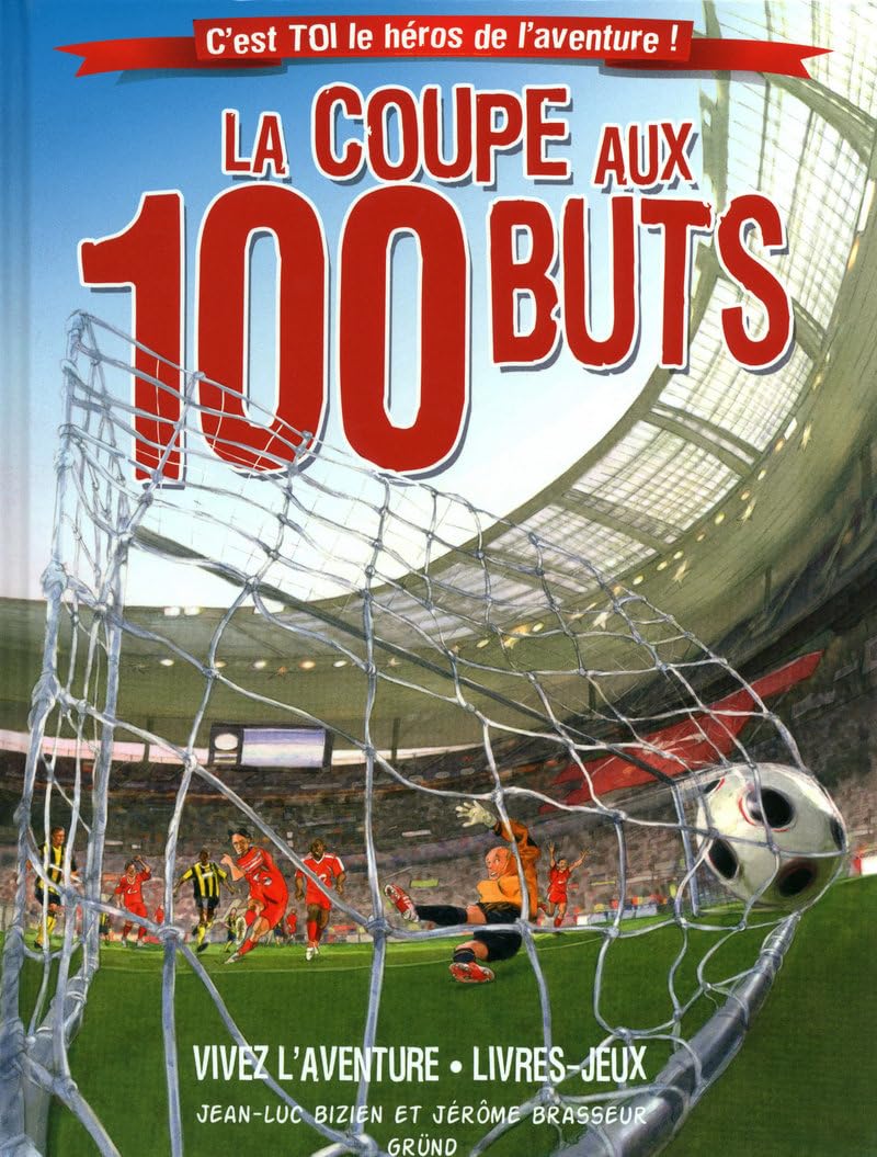 COUPE AUX 100 BUTS book
