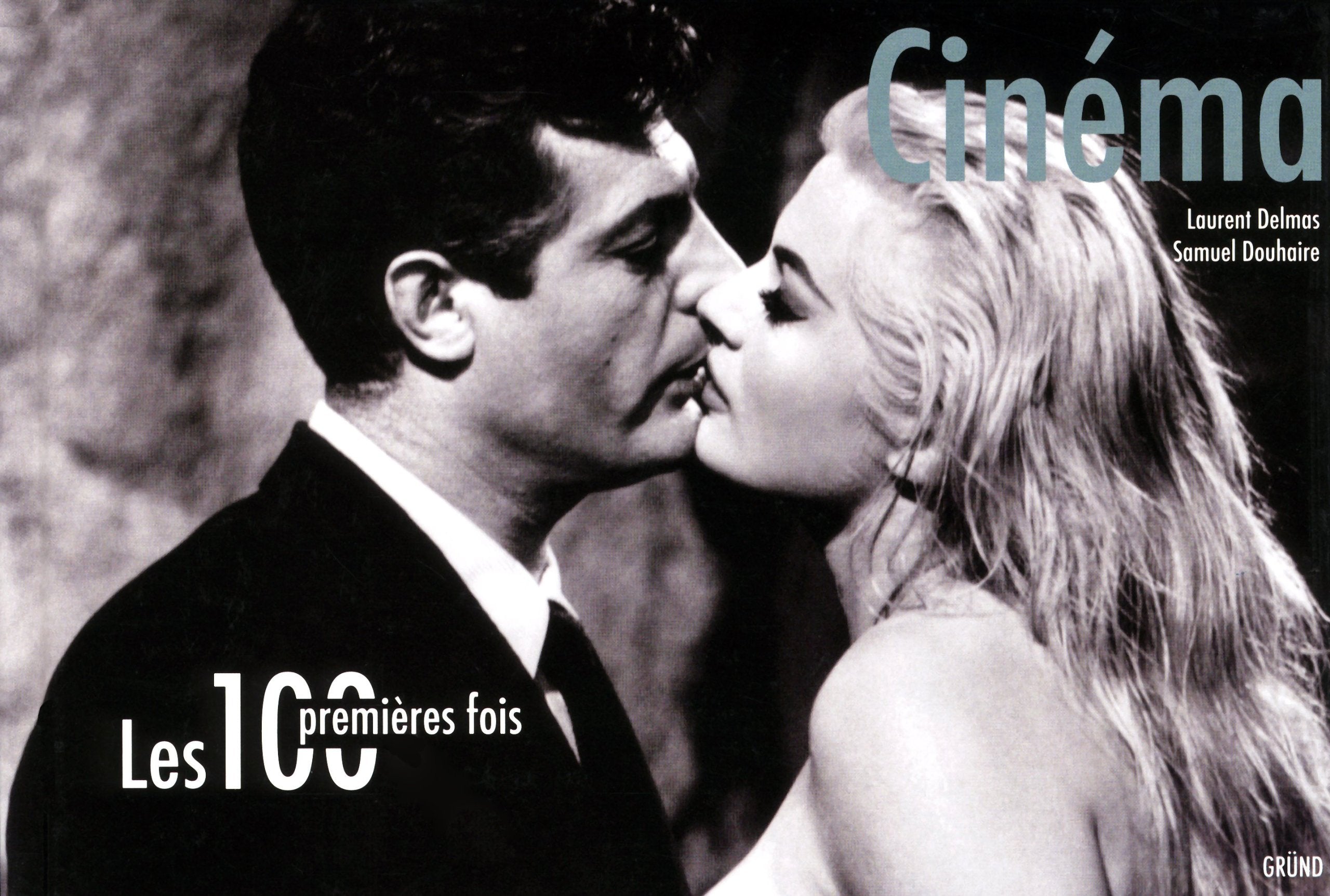 Les 100 Premières Fois - Cinéma book