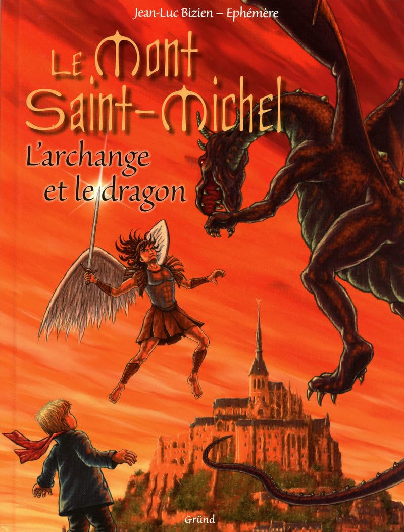 MONT SAINT-MICHEL - L ARCHANGE book