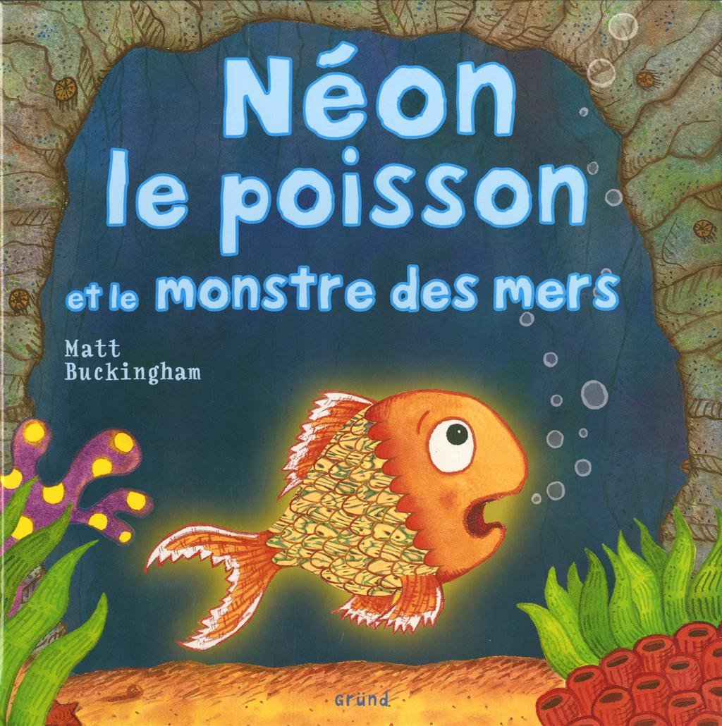 Néon le poisson et le monstre des mers Books