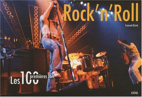 Les 100 premières fois - Rock'n' roll book