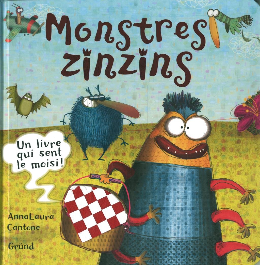 Monstres zinzins: Un livre qui sent le moisi ! book