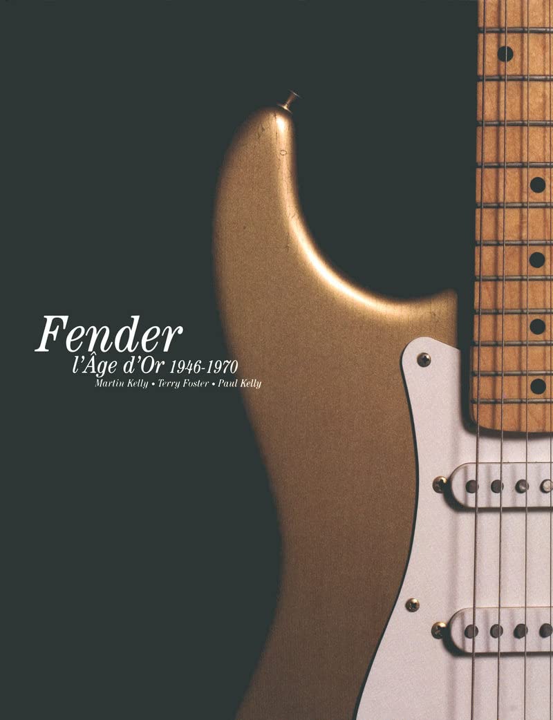 FENDER, L'AGE D'OR 1946-1970 Sheet Music