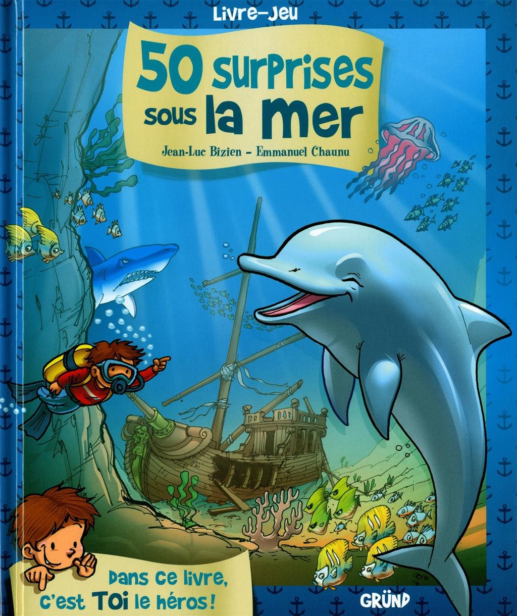 50 SURPRISES SOUS LA MER book