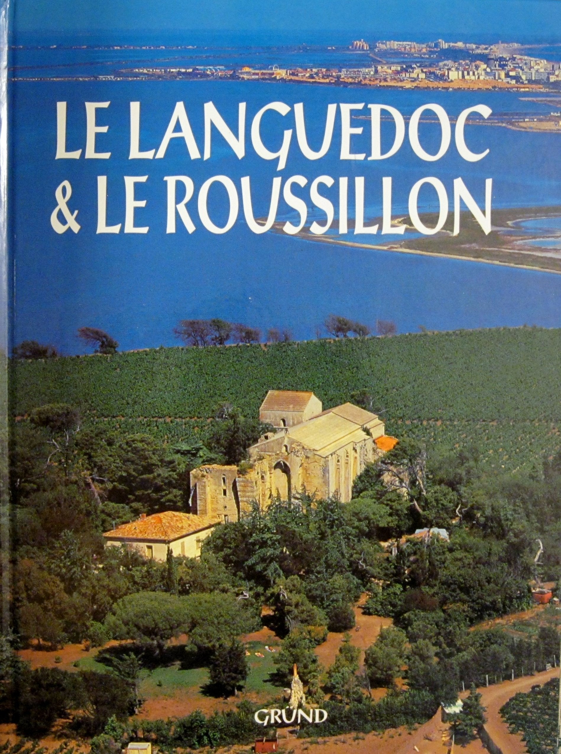Le Languedoc Et Le Roussillon Books