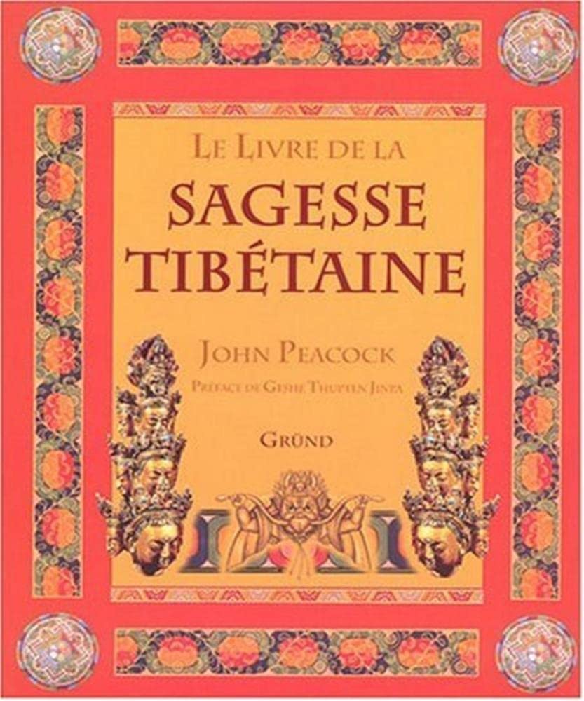 Le Livre de la sagesse tibétaine book